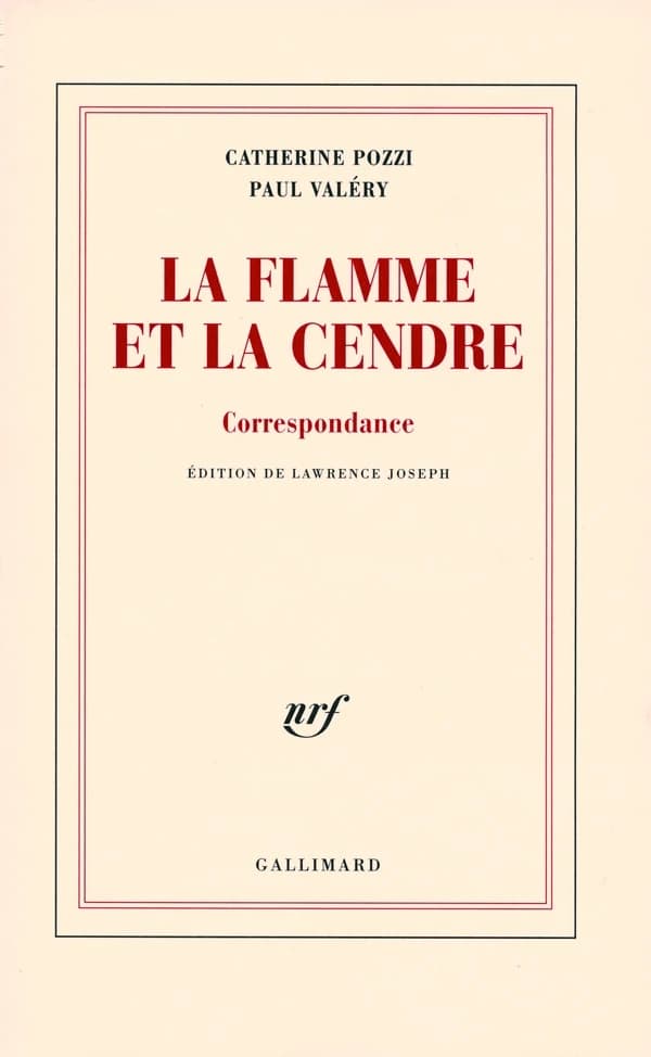 La flamme et la cendre : correspondance