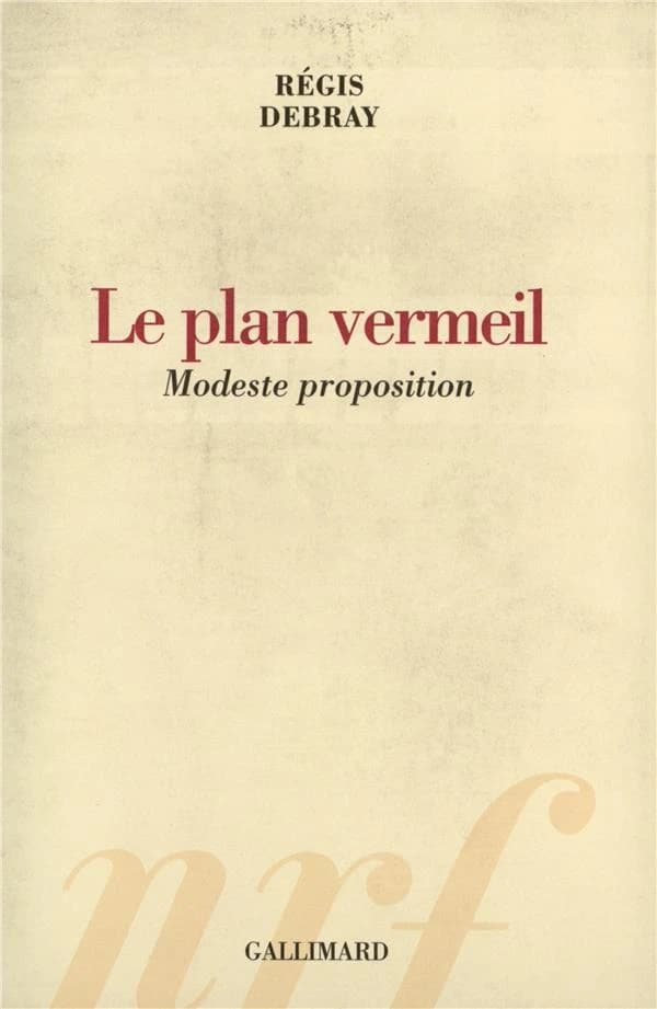 Le plan vermeil : modeste proposition