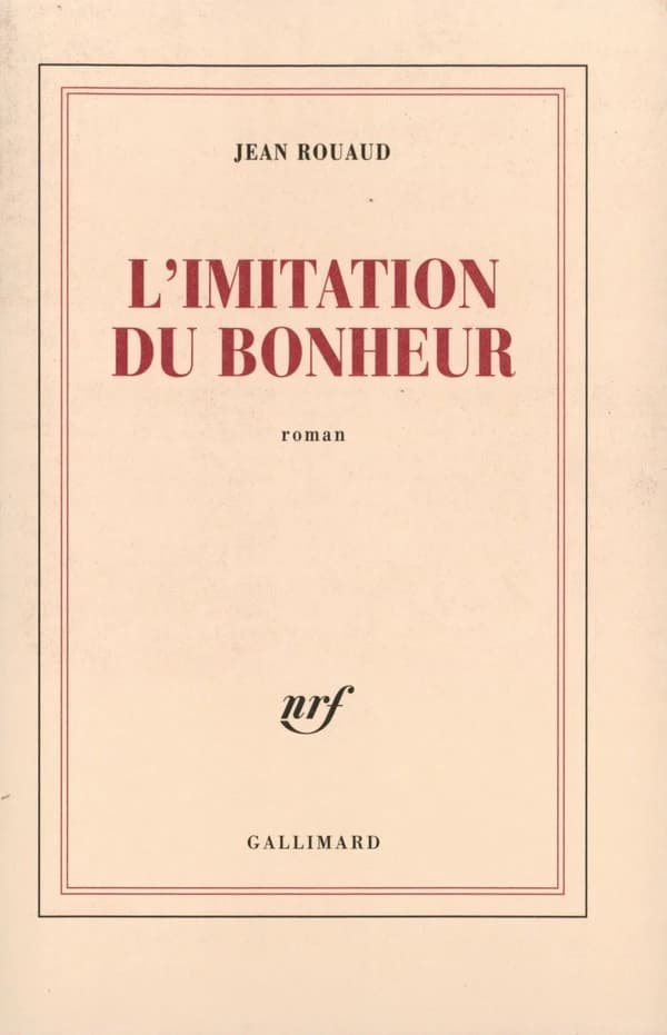 L'imitation du bonheur : roman
