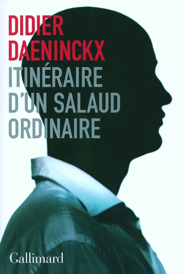Itinéraire d'un salaud ordinaire : roman