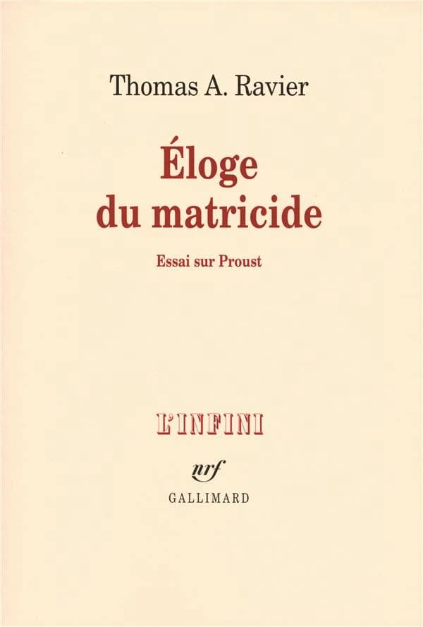 Éloge du matricide : essai sur Proust
