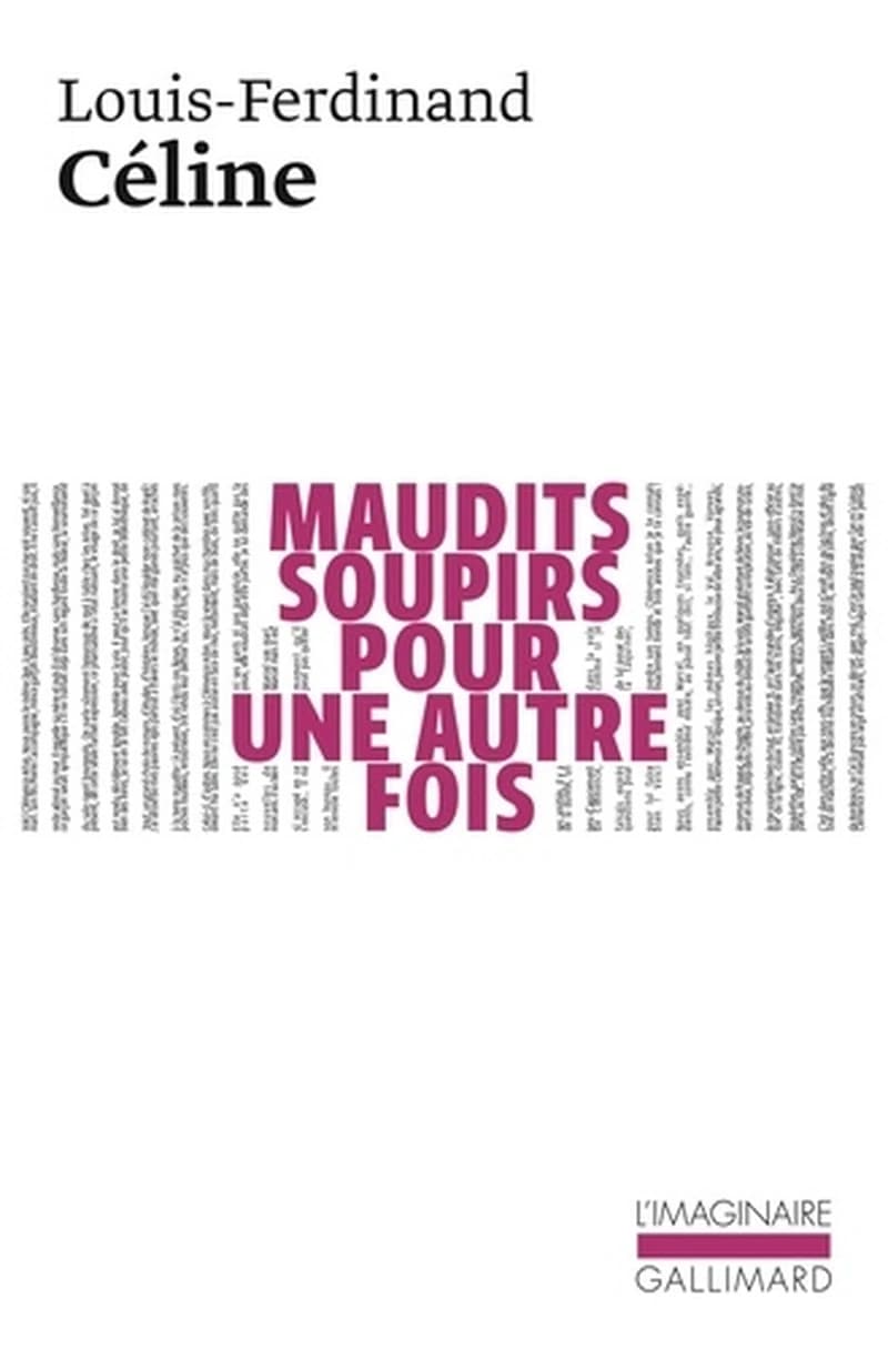 Maudits soupirs pour une autre fois : une version primitive de Féerie pour une autre fois