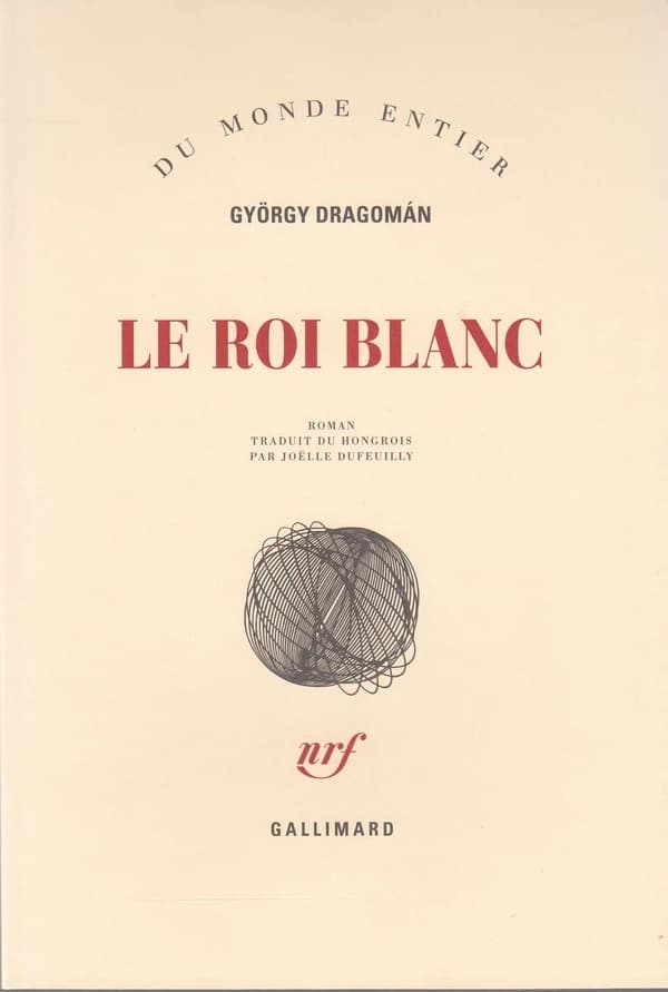 Le roi blanc : roman