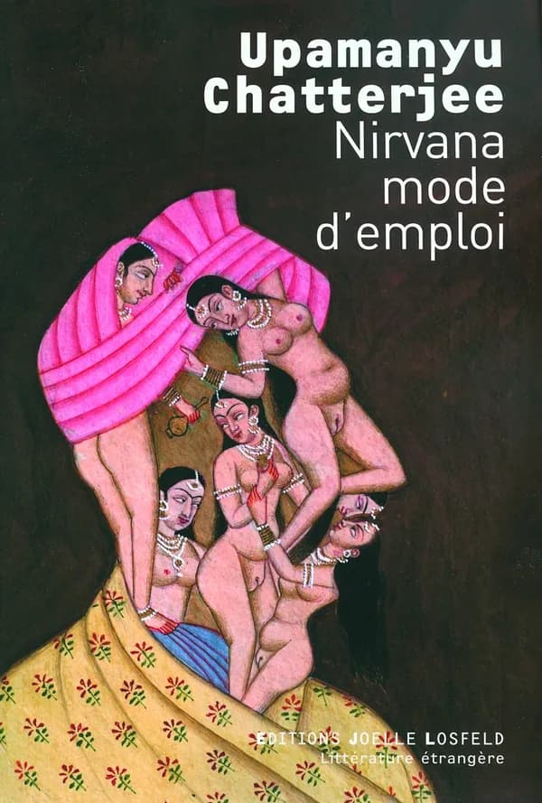 Nirvana mode d'emploi : roman