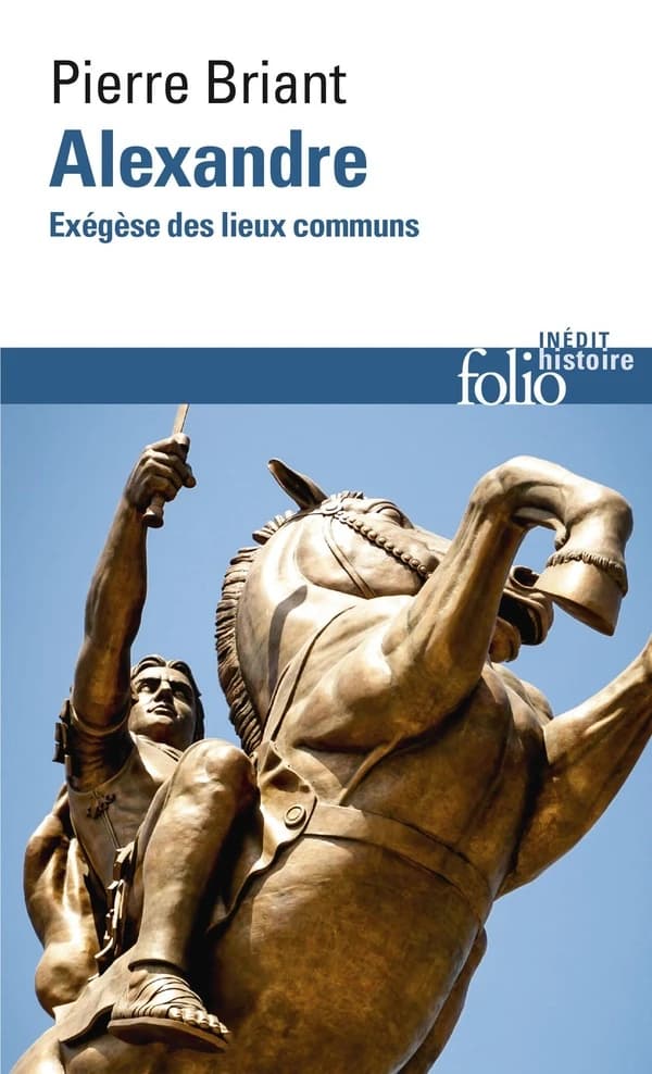 Alexandre le Grand : exégèse des lieux communs