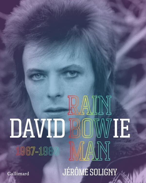 David Bowie : rainbow man, 1967-1980