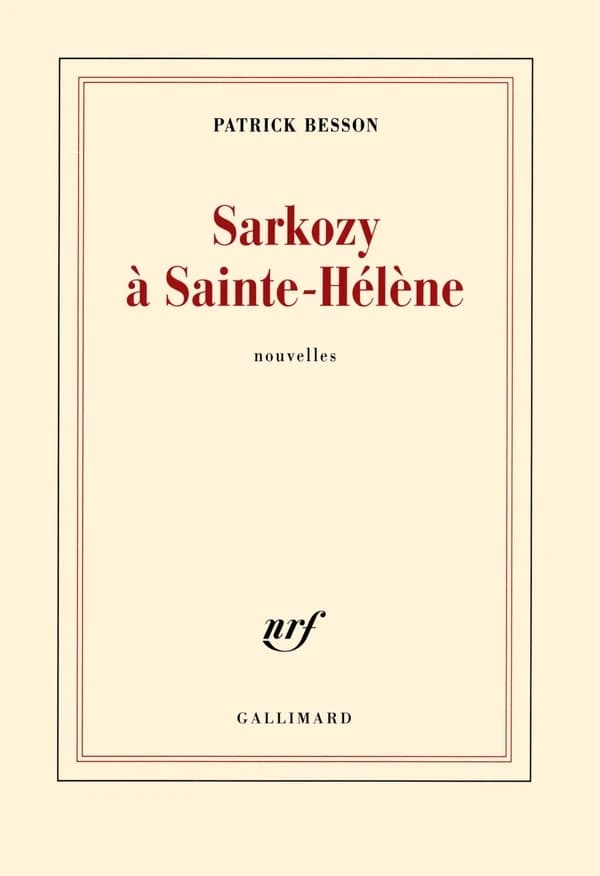 Sarkozy à Sainte-Hélène : nouvelles