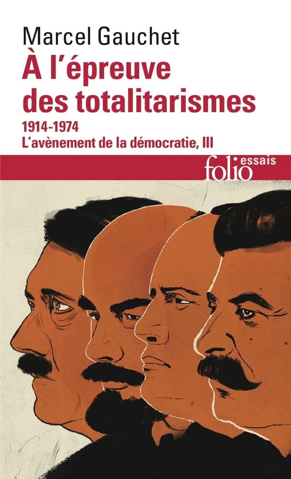 À l'épreuve des totalitarismes : 1914-1974