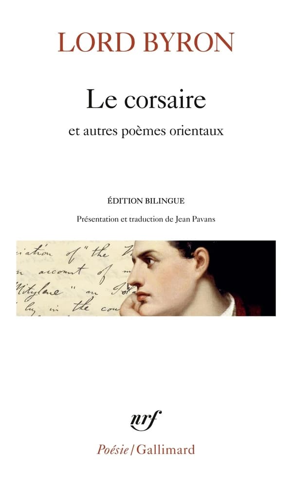 Le corsaire ; précédé de Oraison vénitienne ; de Le Giaour ; et de Mazeppa (Éd. bilingue) Lord Byron ; présentation et traduction de Jean Pavans