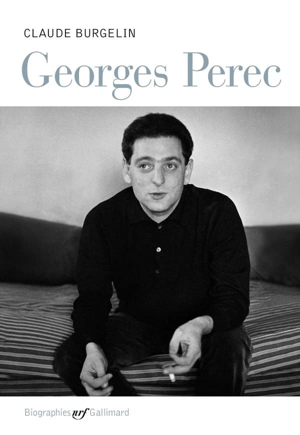 Georges Perec : Claude Burgelin