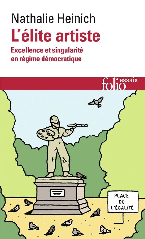 L'élite artiste : excellence et singularité en régime démocratique