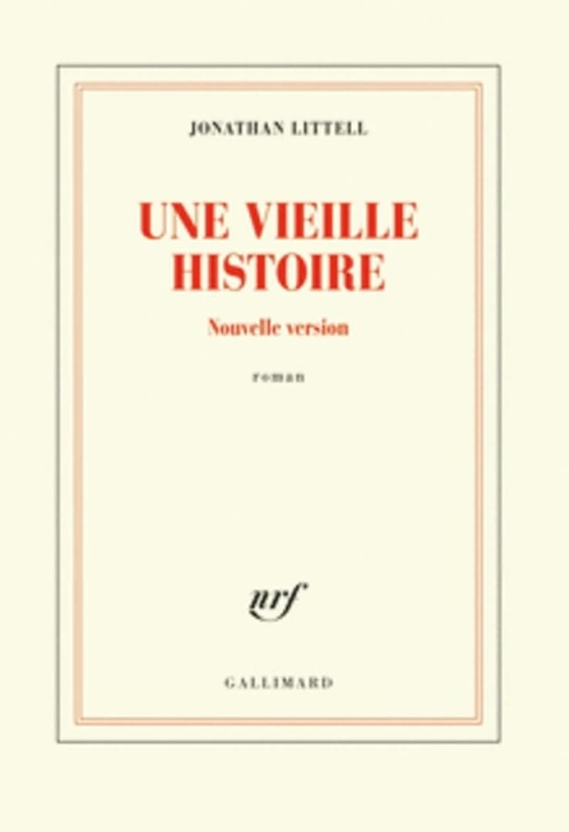 Une vieille histoire : nouvelle version : roman