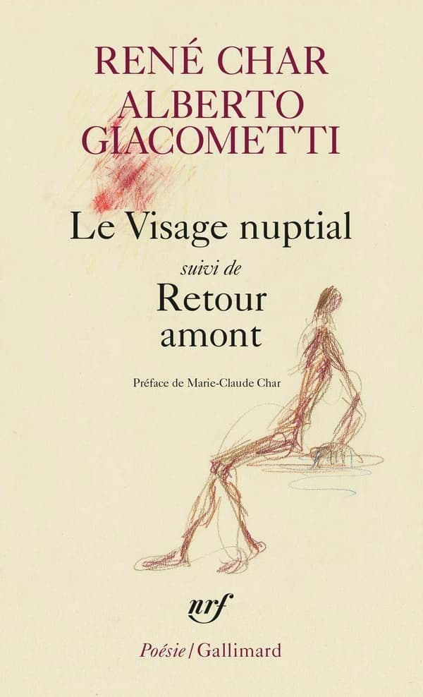 Le visage nuptial ; suivi de Retour amont