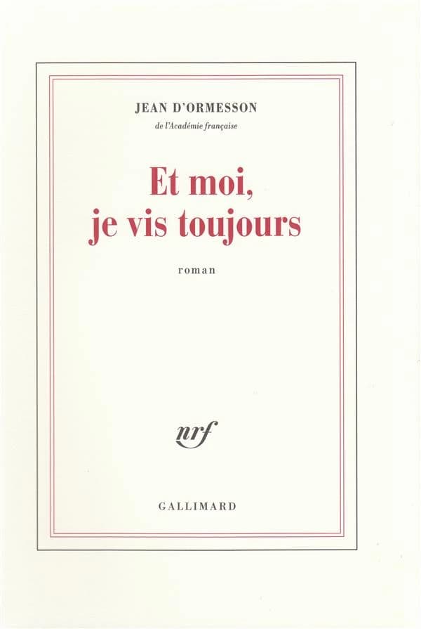 Et moi, je vis toujours