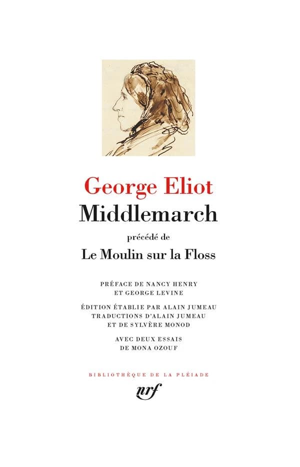 Middlemarch ; précédé de Le moulin sur la Floss
