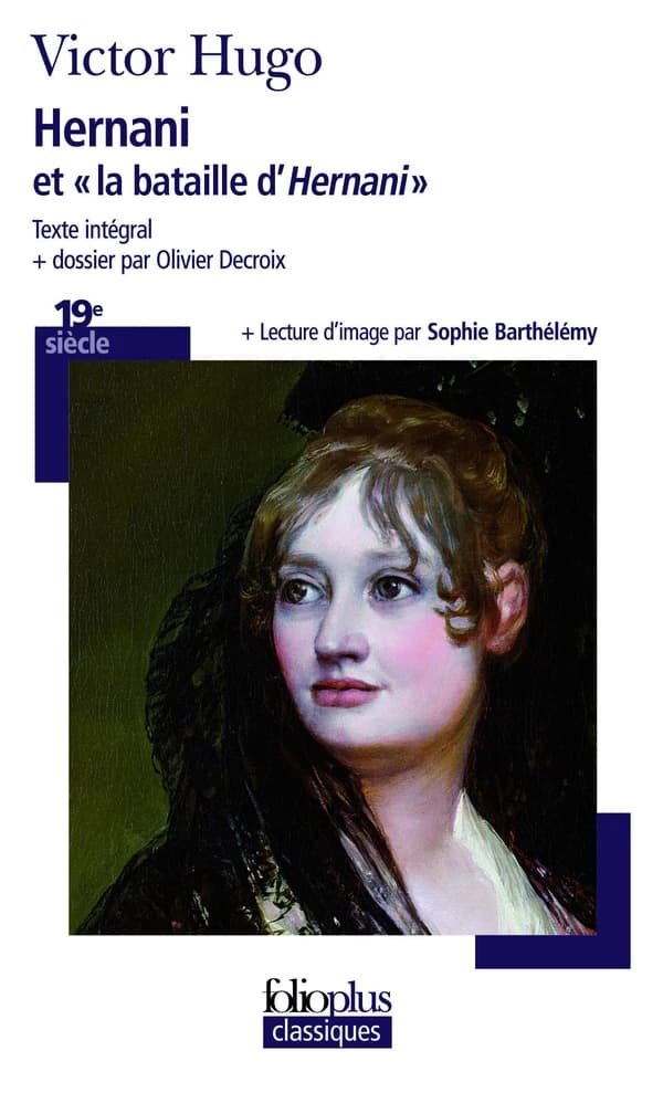 "Hernani" et la bataille d'Hernani