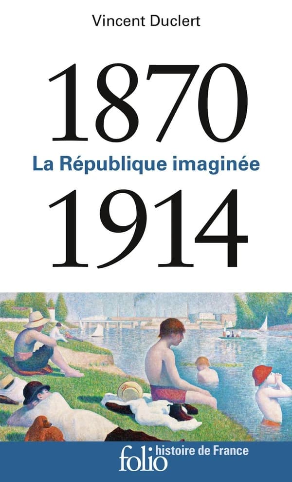1870-1914 : la République imaginée