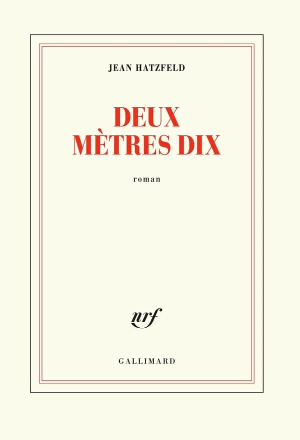 Deux mètres dix : roman
