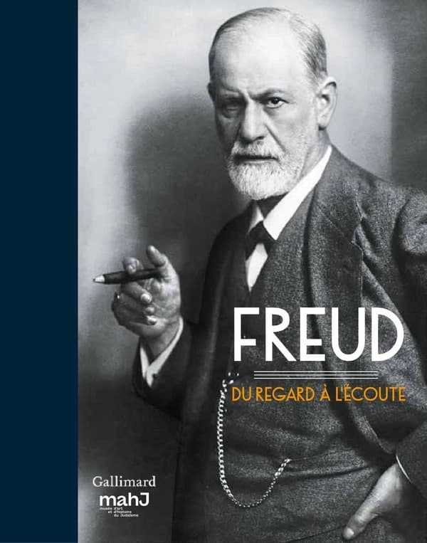 Freud, du regard à l'écoute : [exposition, Paris, Musée d'art et d'histoire du judaïsme, 10 octobre 2018 au 10 février 2019]