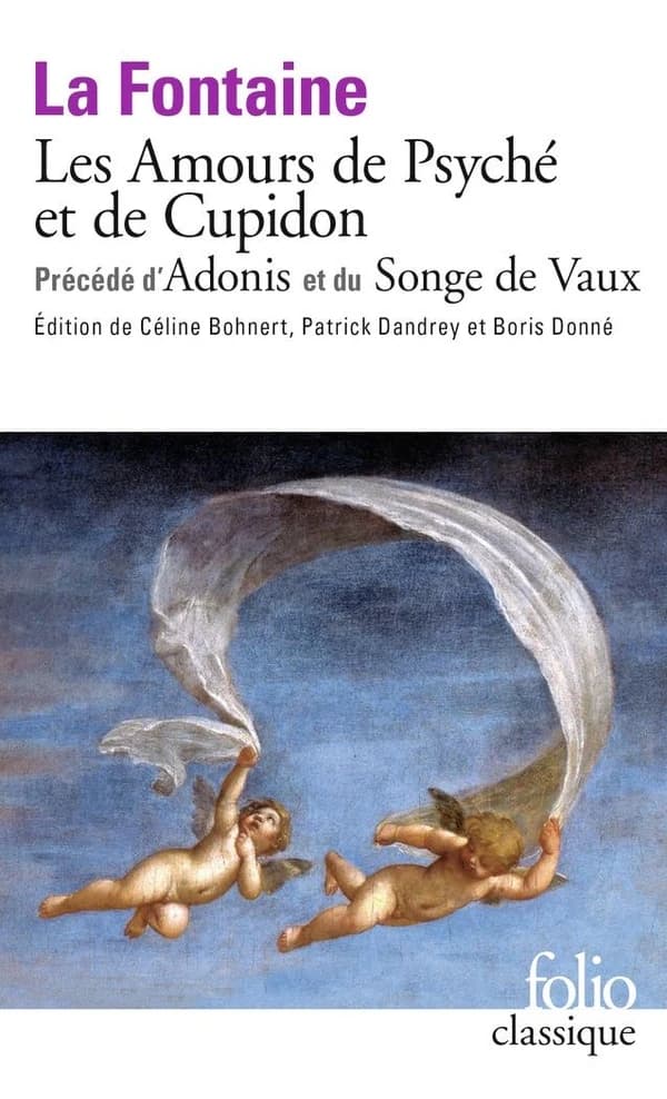 Les amours de Psyché et de Cupidon ; précédé d'Adonis ; et du Songe de Vaux