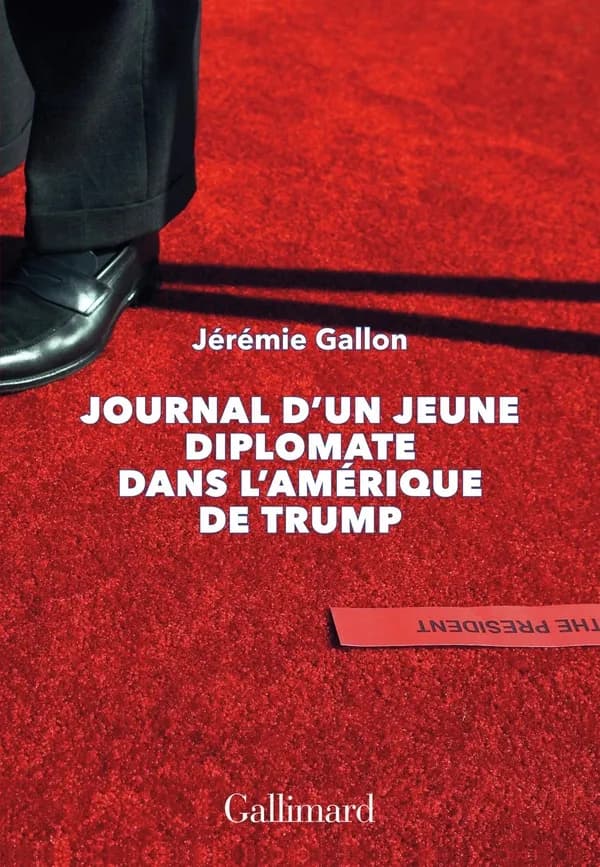 Journal d'un jeune diplomate dans l'Amérique de Trump