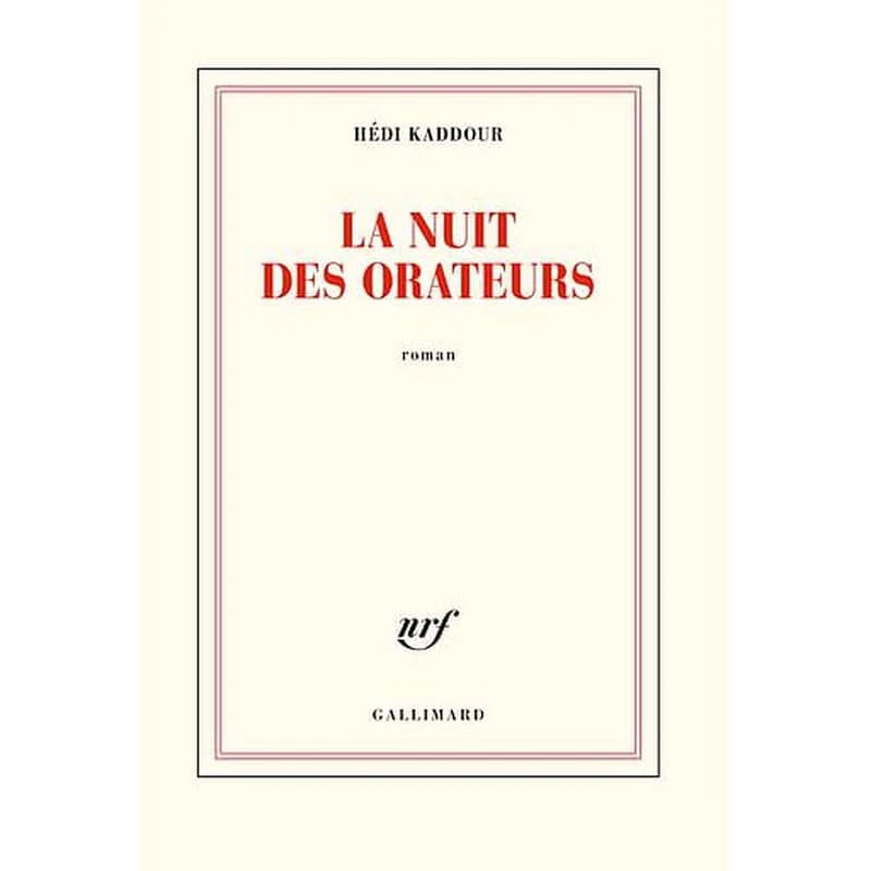 La nuit des orateurs : roman