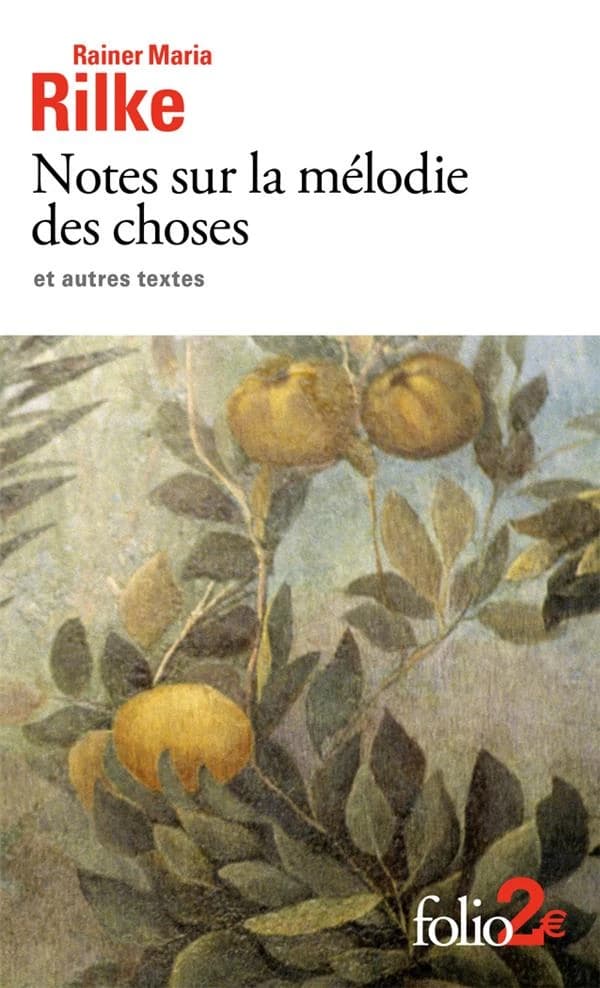 Notes sur la mélodie des choses : et autres textes