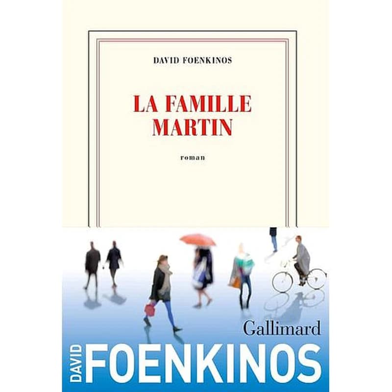 La famille Martin : roman
