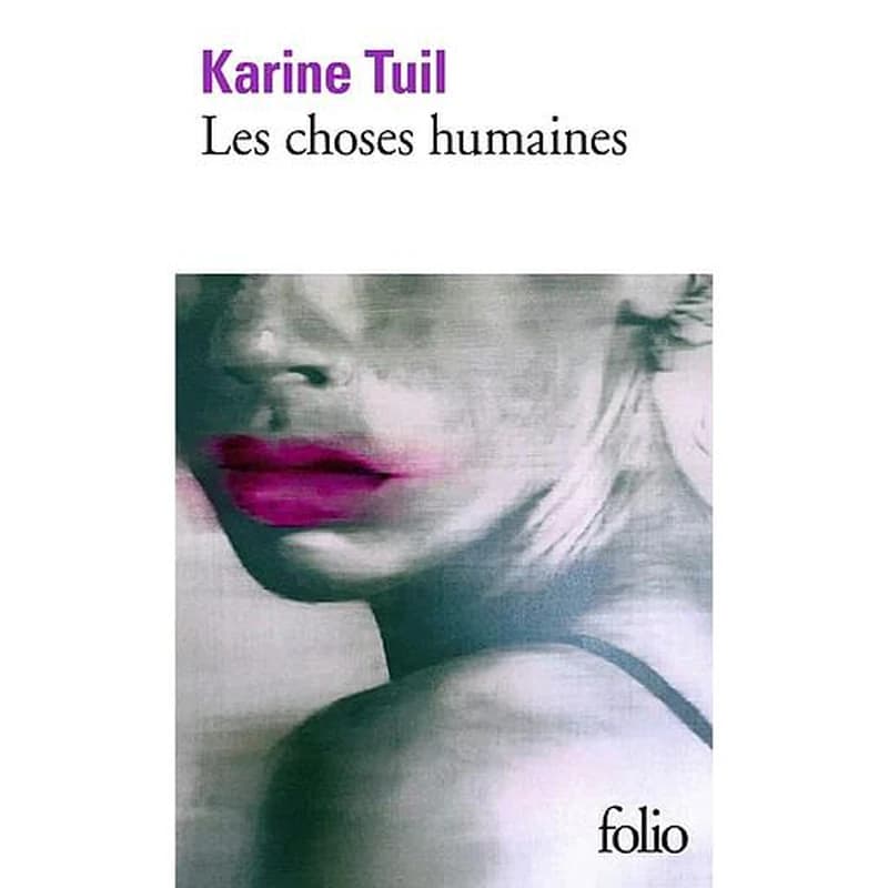 Les choses humaines