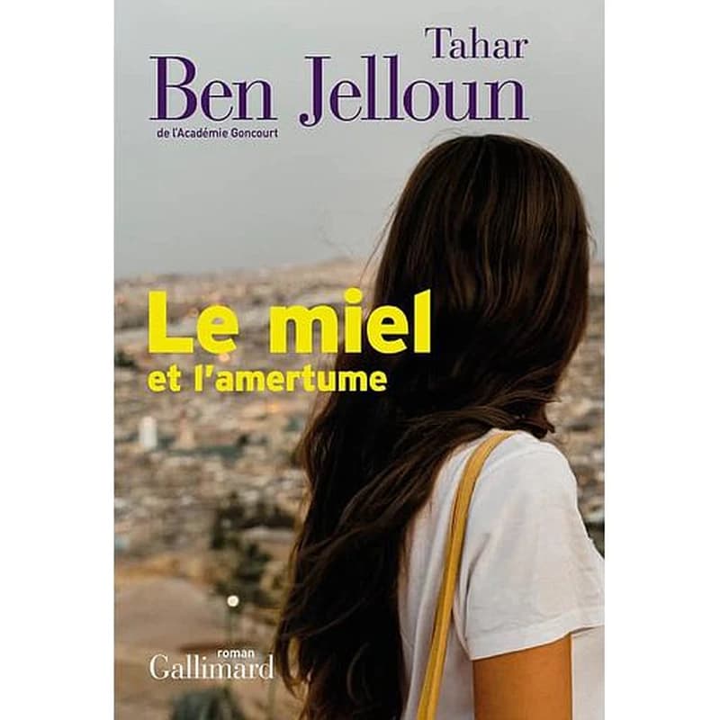 Le miel et l'amertume : roman