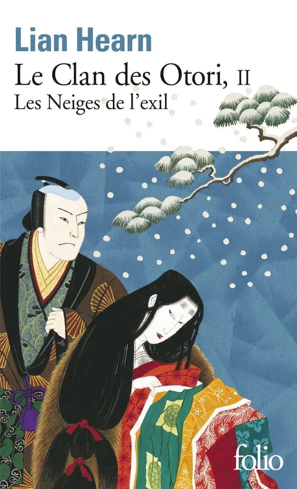 Le clan des Otori Tome 2 : les neiges de l'exil