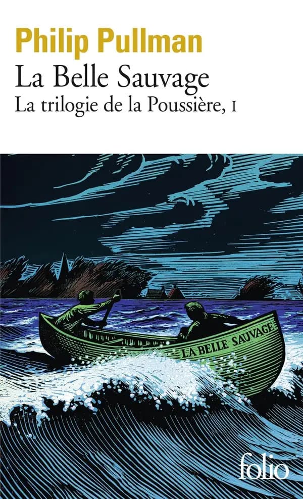 La "Belle Sauvage" : LA BELLE SAUVAGE