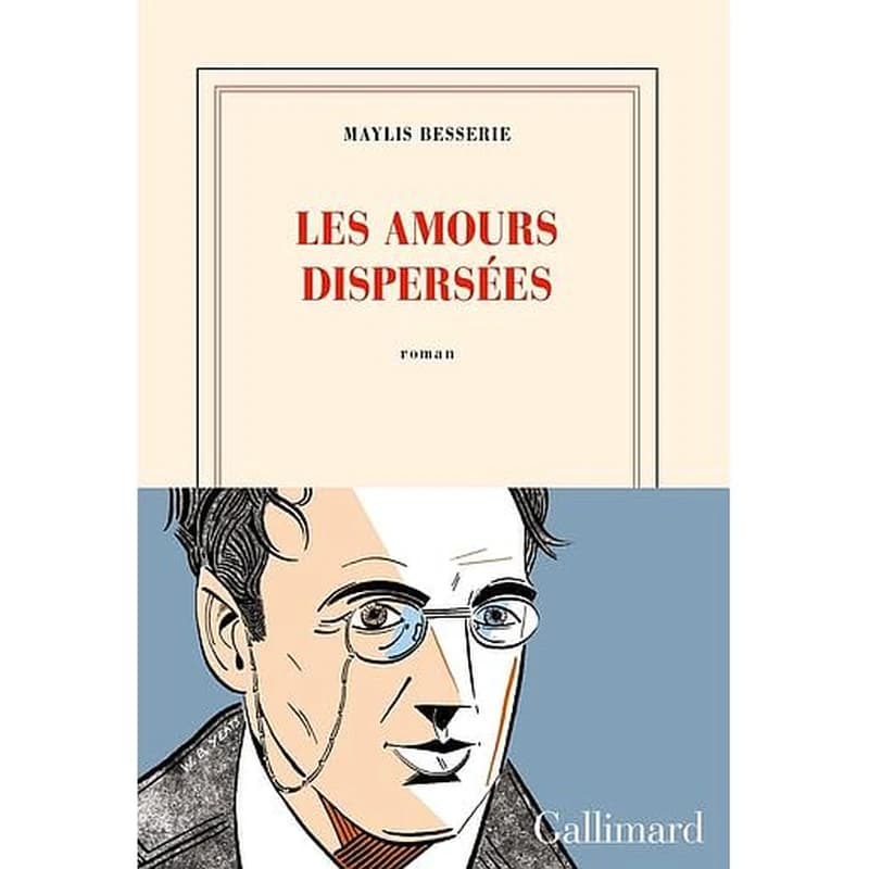 Les amours dispersées : roman