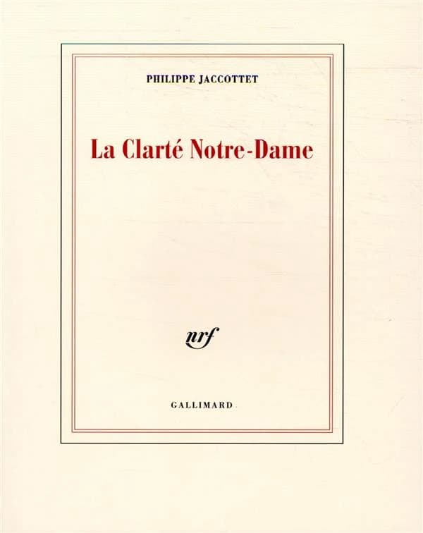 La Clarté Notre-Dame