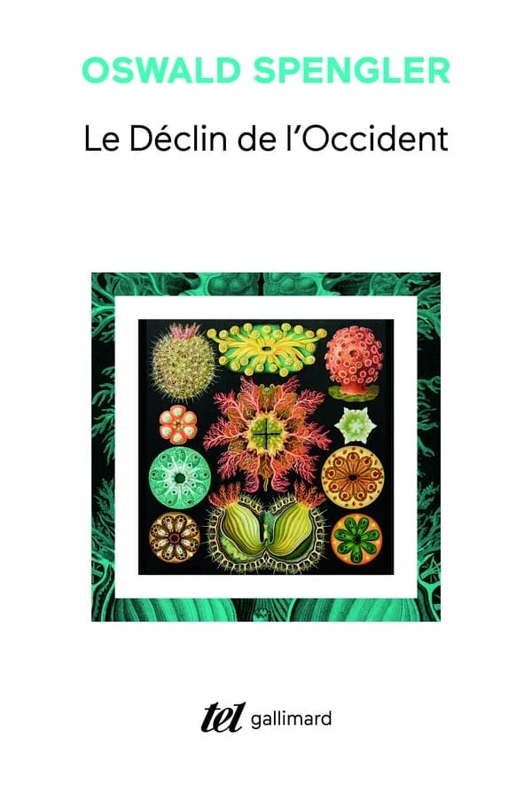 Le déclin de l'Occident : esquisse d'une morphologie de l'histoire universelle