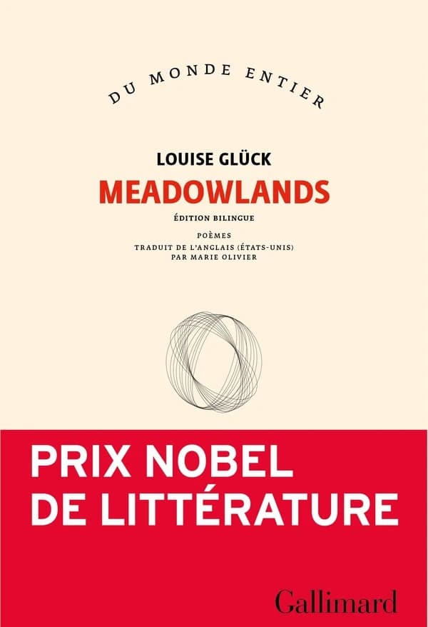 Meadowlands : poèmes (Éd. bilingue) Louise Glück ; traduit de l'anglais (États-Unis) par Marie Olivier