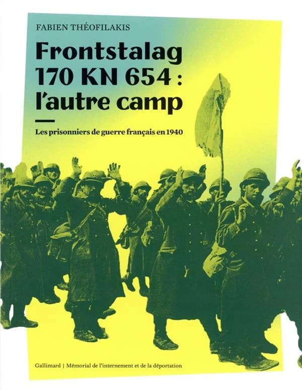 Frontstalag 170 KN 654, l'autre camp : les prisonniers de guerre français en 1940