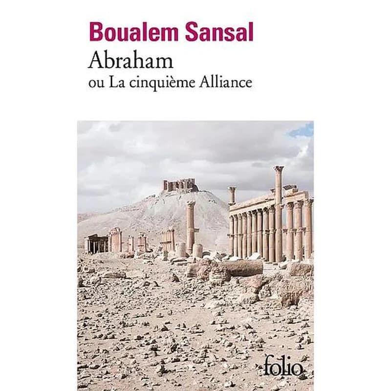 Abraham ou La cinquième alliance