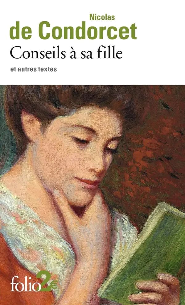 Conseils à sa fille : et autres textes