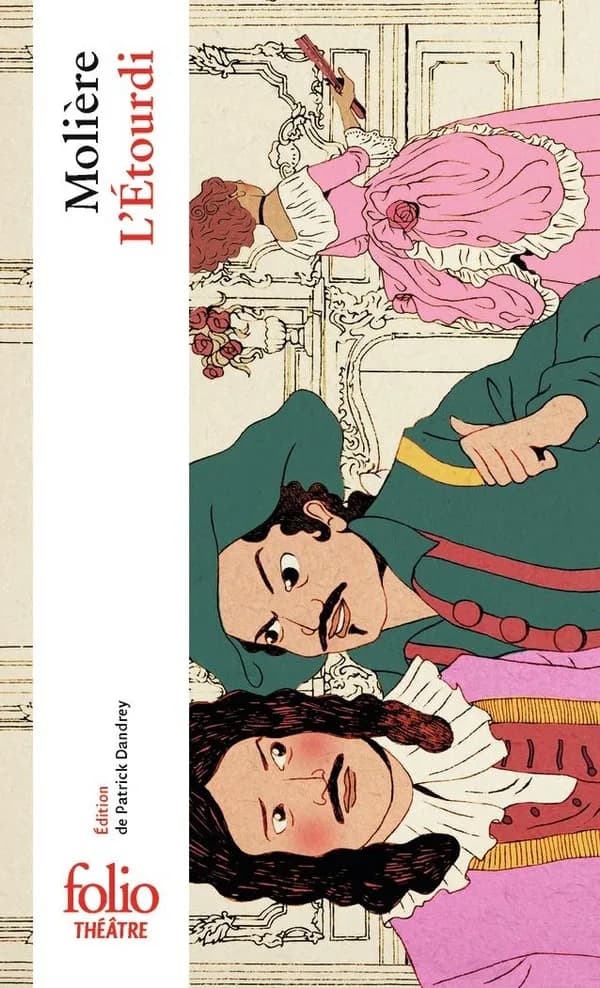 L'étourdi ou Les contretemps (2e éd. revue et corrigée) Molière ; édition présentée, établie et annotée par Patrick Dandrey,...
