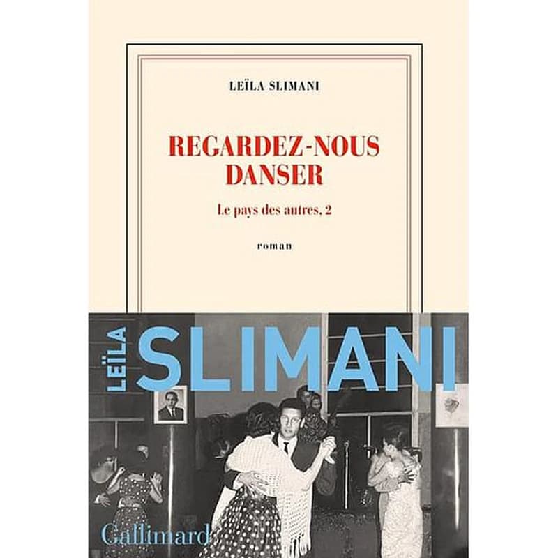 Regardez-nous danser : roman