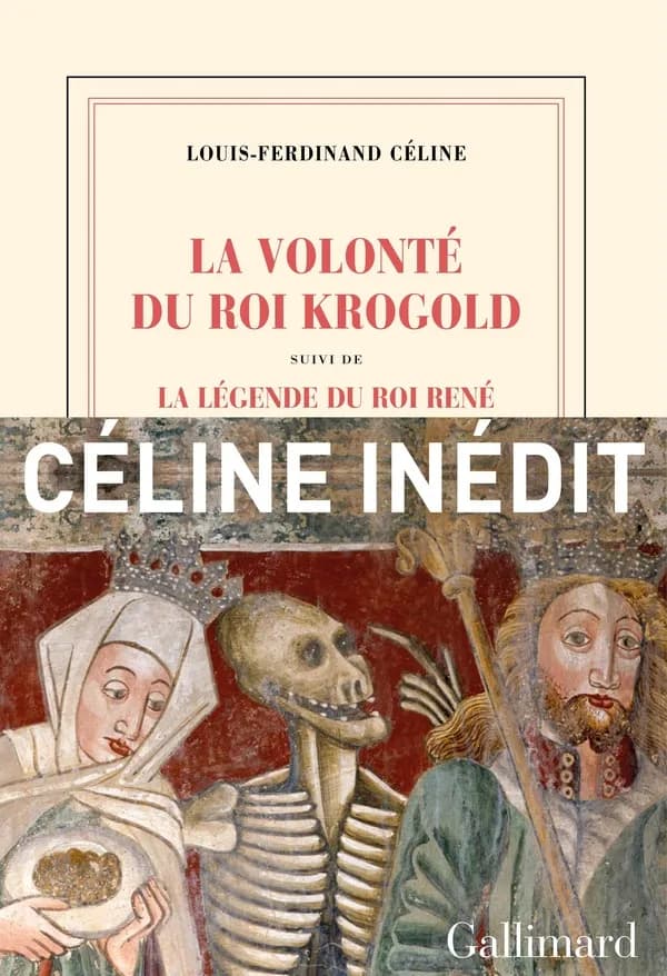 La volonté du roi Krogold ; suivi de La légende du roi René : pages retrouvées