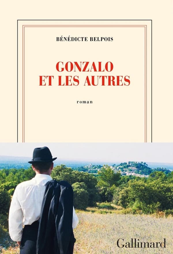 Gonzalo et les autres : roman