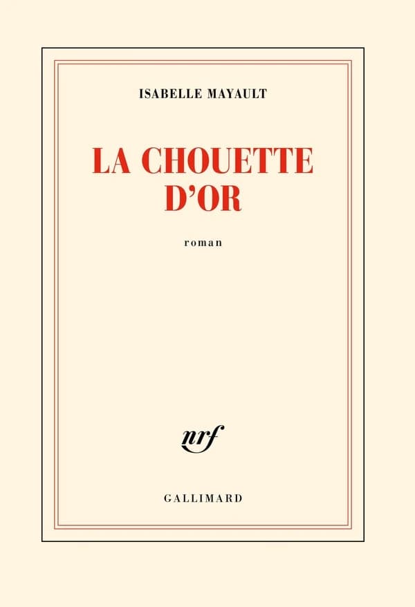 La chouette d'or : roman