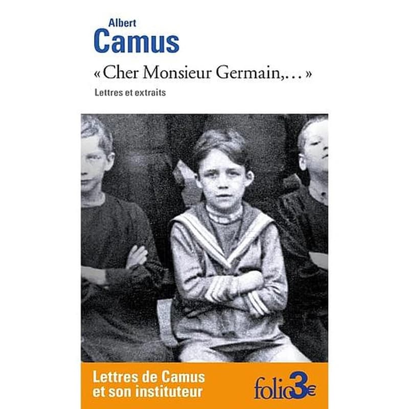 Cher monsieur Germain : lettres et extraits