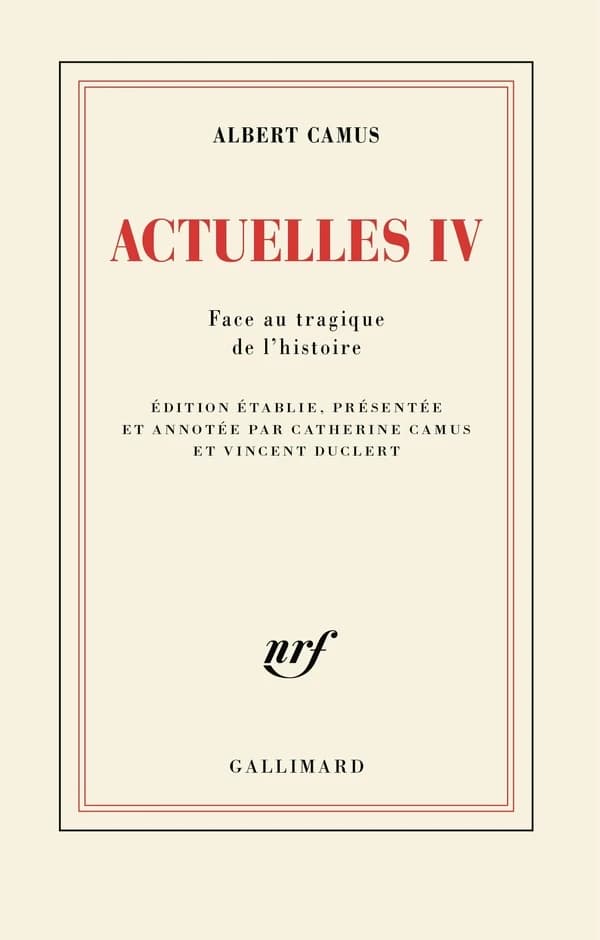 Actuelles : tome IV : Face au tragique de l’histoire