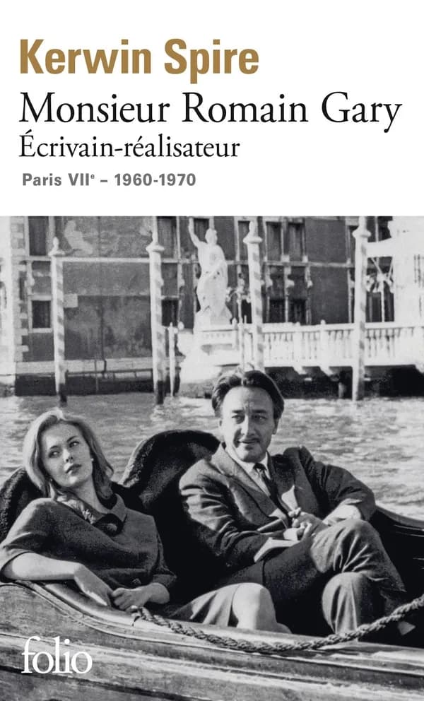 Monsieur Romain Gary : écrivain-réalisateur : Paris VIIe, 1960-1970