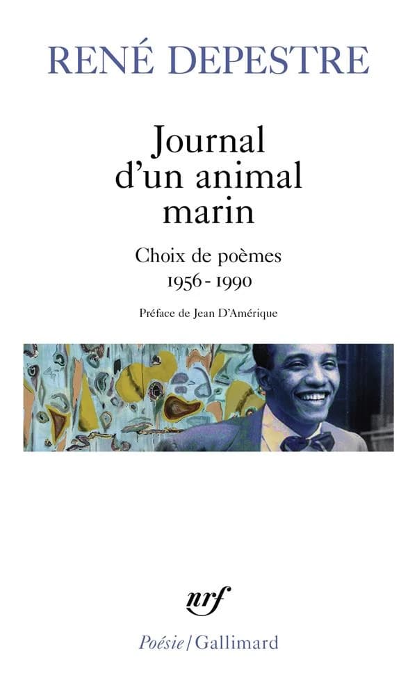 Journal d'un animal marin : Choix de poèmes 1956-1990