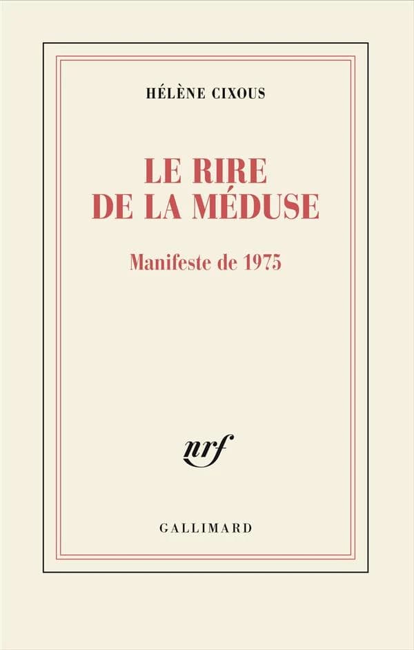 Le rire de la Méduse : manifeste de 1975
