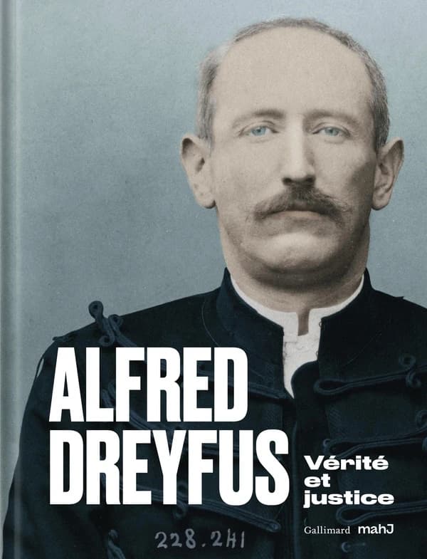 Alfred Dreyfus : vérité et justice : [exposition, Paris, Musée d'art et d'histoire du judaïsme, 13 mars-31 août 2025]